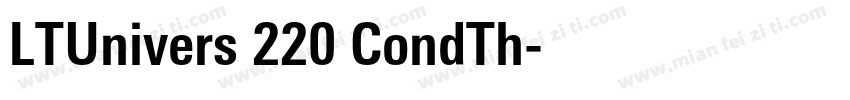 LTUnivers 220 CondTh字体转换
